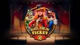 Golden Ticket 2