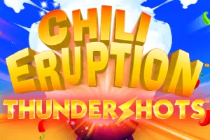 Chili Eruption Thundershots