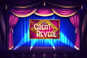 The Great Reveal