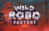 Wild Robo Factory