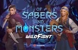 Of Sabers and Monsters Wild Figh